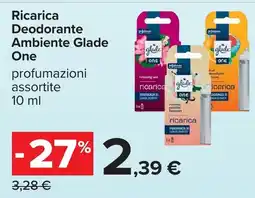 Carrefour Ricarica Deodorante Ambiente Glade One offerta