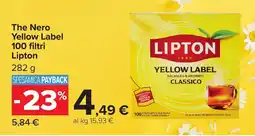Carrefour The Nero Yellow Label Lipton offerta