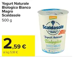 Carrefour Yogurt Naturale Biologico Bianco Magro Scaldasole offerta