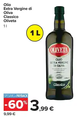 Carrefour Olio Extra Vergine di Oliva Classico Oliveta offerta