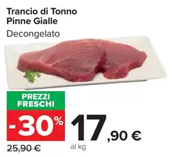 Carrefour Market Trancio di Tonno Pinne Gialle offerta