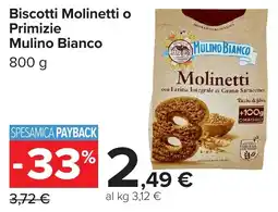 Carrefour Biscotti Molinetti Mulino Bianco offerta