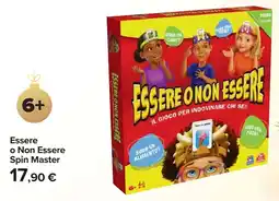 Carrefour Essere o Non Essere Spin Master offerta