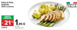 Carrefour Market Petto di Pollo Grigliato Olio e Limone offerta