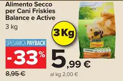 Carrefour Market Alimento Secco per Cani Friskies Balance e Active offerta
