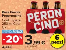 Carrefour Market Birra Peroni Peperoncino offerta