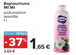 Carrefour Bagnoschiuma Mil Mil offerta