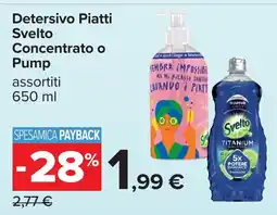 Carrefour Detersivo Piatti Svelto offerta