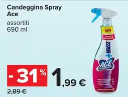 Carrefour Candeggina Spray Ace offerta