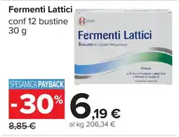 Carrefour Fermenti Lattici offerta