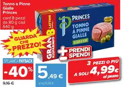 Carrefour Tonno a Pinne Gialle Princes offerta