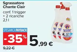 Carrefour Sgrassatore Chante Clair offerta
