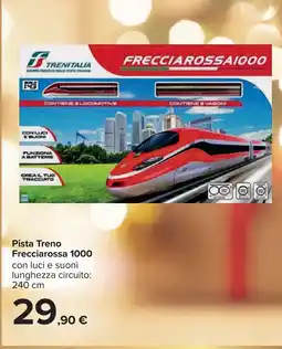Carrefour Pista Treno Frecciarossa 1000 offerta