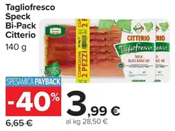Carrefour Market Tagliofresco Speck Citterio offerta