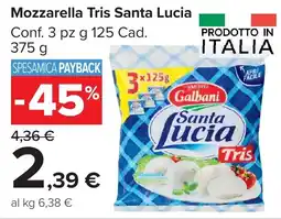 Carrefour Market Mozzarella Tris Santa Lucia offerta