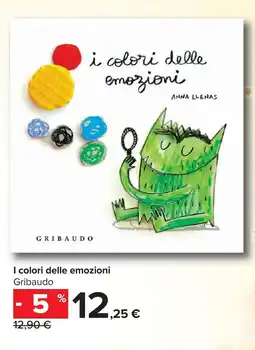 Carrefour I colori delle emozioni Gribaudo offerta