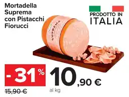 Carrefour Mortadella Suprema con Pistacchi Fiorucci offerta