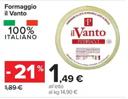 Carrefour Formaggio il Vanto offerta