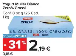 Carrefour Market Yogurt Muller Bianco Zero% Grassi offerta