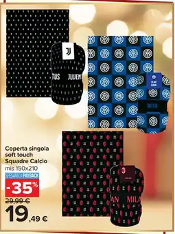 Carrefour Coperta singola soft touch Squadre Calcio offerta