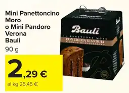 Carrefour Market Mini Panettone Moro Bauli offerta