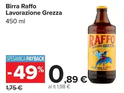 Carrefour Birra Raffo Lavorazione Grezza offerta