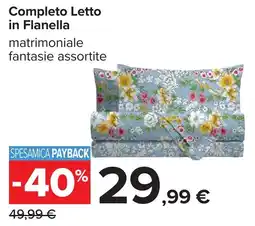 Carrefour Completo Letto in Flanella matrimoniale fantasia assortite offerta
