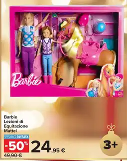 Carrefour Barbie Lezioni di Equitazione Mattel offerta