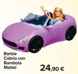 Carrefour Barbie Cabrio con Bambola Mattel offerta