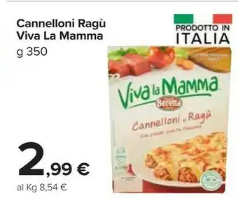 Carrefour Market Beretta viva la mamma cannelloni ragu offerta
