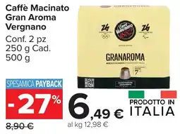 Carrefour Market Caffè Macinato Gran Aroma Vergnano offerta