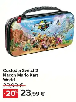 Carrefour Custodia Switch2 Nacon Mario Kart World offerta