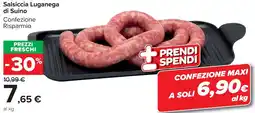 Carrefour Market Salsiccia Luganega di Suino offerta