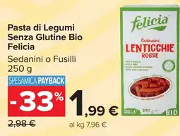 Carrefour Market Pasta di Legumi Senza Glutine Bio Felicia offerta