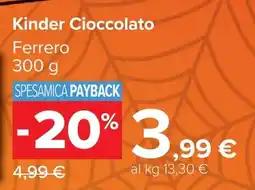 Carrefour Market Kinder Cioccolato Ferrero offerta