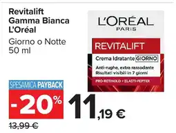 Carrefour Market Revitalift Gamma Bianca L'Oréal offerta