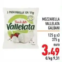 Maxi Supermercati Mozzarella Vallelata offerta