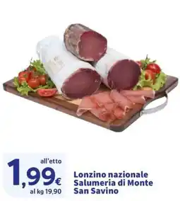 Ok Sigma Lonzo nazionale Salumeria di Monte San Savino offerta