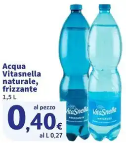 Ok Sigma Acqua Vitasnella naturale, frizzante offerta