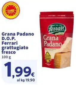 Ok Sigma Grana Padano D.O.P. Ferrari grattugiato fresco offerta