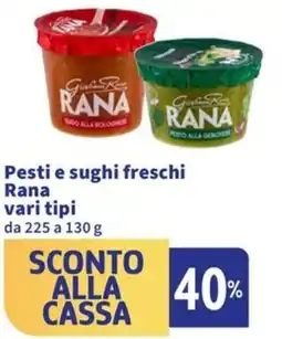Ok Sigma Pesti e sughi freschi Rana offerta