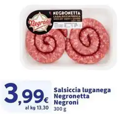 Ok Sigma Salsiccia luganega Negronetta Negroni offerta