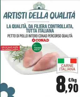 Conad Margherita Petto di pollo intero CONAD Percorso Qualità offerta