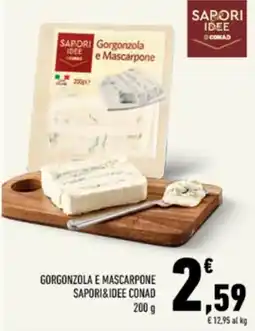 Conad Tuday Gorgonzola e Mascarpone Sapori&Idee Conad offerta