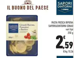 Conad Margherita Pasta fresca ripiena offerta