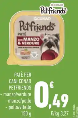 Conad Margherita Paté per cani Conad Petfriends offerta