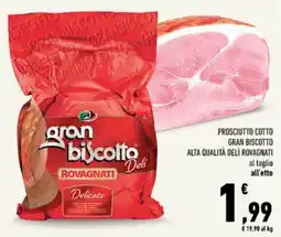Conad Tuday Prosciutto cotto Gran Biscotto Rovagnati offerta