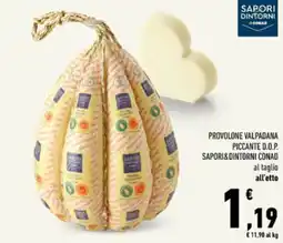 Conad Tuday Provolone Valpadana Piccante D.O.P. Sapori&Dintorni Conad offerta