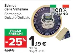 Carrefour Scimut della Valtellina offerta