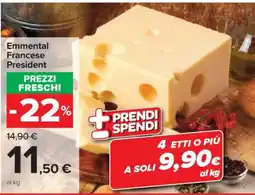 Carrefour EMMENTAL FRANCESE PRESIDENT offerta